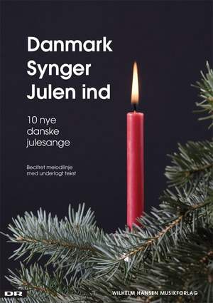Danmark Synger Julen Ind - 10 Nye Danske Julesange