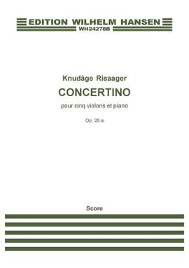 Rissager Knudage: Concertino Op. 28a