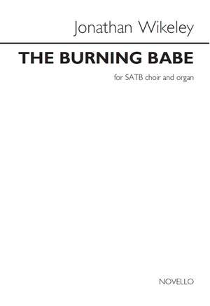 Jonathan Wikeley: The Burning Babe