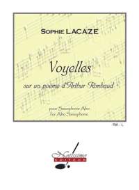 Sophie Lacaze: Voyelles - sur un poème d'Arthur Rimbaud