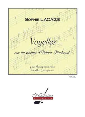 Sophie Lacaze: Voyelles - sur un poème d'Arthur Rimbaud