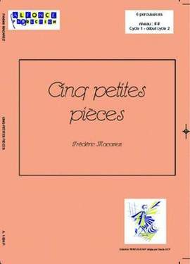 Frédéric Macarez: 5 Petites Pieces