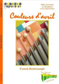 Franck Dentresangle: Couleurs D'Avril