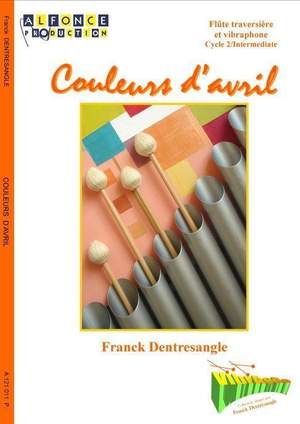 Franck Dentresangle: Couleurs D'Avril