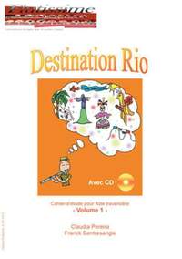 Claudia Pereira_Franck Dentresangle: Destination Rio Vol.1