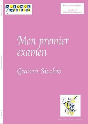 Gianni Sicchio: Mon Premier Examen