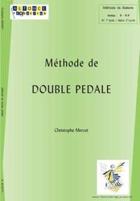 Christophe Merzet: Methode De Double Pedale