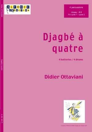 Didier Ottaviani: Djagbe A Quatre