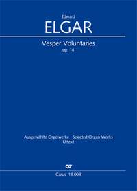 Edward Elgar: Vesper Voluntaries, op. 14