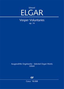 Edward Elgar: Vesper Voluntaries, op. 14
