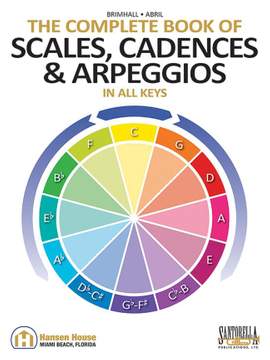 John Brimhall: The Complete Book of Scales, Cadences & Arpeggios