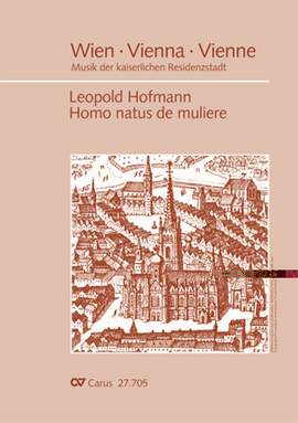 Leopold Hofmann: Homo natus de muliere