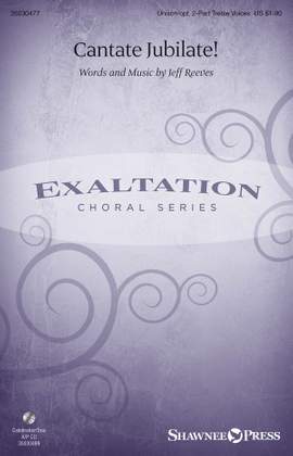 Jeff Reeves: Cantate Jubilate!