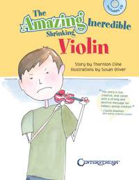 Hornton Cline: The Amazing Incredible Shrinking Violin