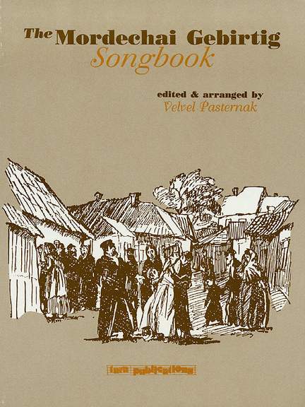 The Mordechai Gebirtig Songbook