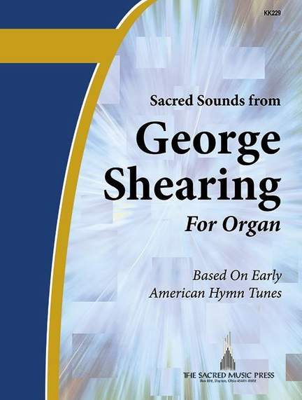 George Shearing: Sacred Sounds from George Shearing