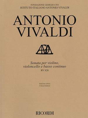 Antonio Vivaldi: Sonata in G Major RV 820 per Violino, Cello and BC