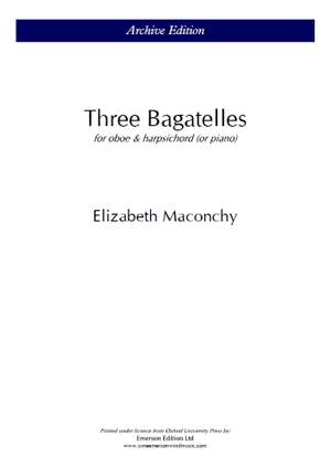 Elizabeth Maconchy: 3 Bagatelles