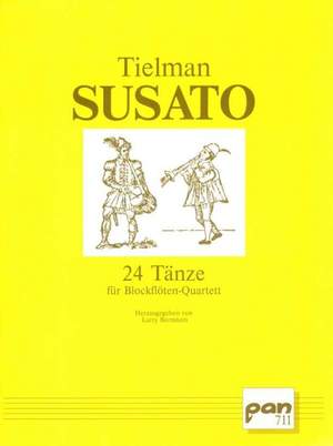 Tielman Susato: 24 Tänze