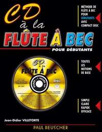 Jean-Didier Villetorte: CD à la Flûte à bec