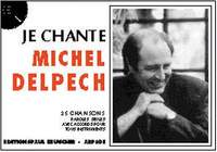 Michel Delpech: Je chante Delpech