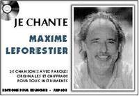 Maxime Leforestier: Je chante Le Forestier