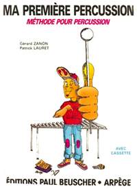 Gérard Zanon_Patrick Lauret: Ma première percussion