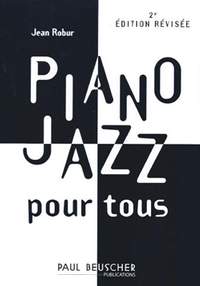 Jean Robur: Piano jazz pour tous