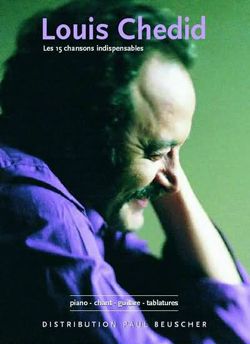 Louis Chedid: Chansons indispensables (15)