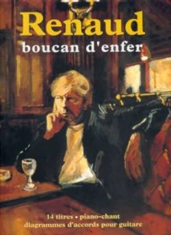 Renaud: Boucan d'enfer