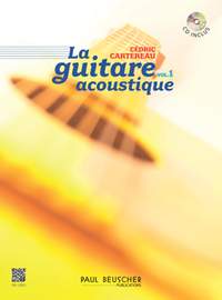 Cédric Cartereau: La guitare acoustique Vol.1
