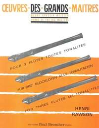 Henri Rawson: Oeuvres des grands maîtres