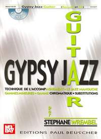 Stephane Wrembel: Gypsy guitar