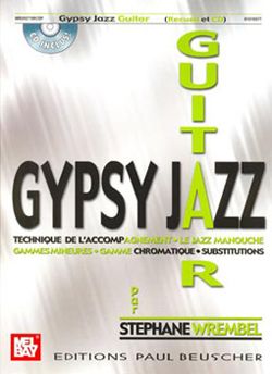 Stephane Wrembel: Gypsy guitar