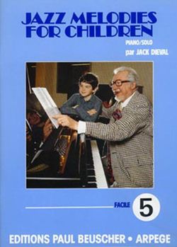 Jack Dieval: Jazz melodies for children n°5