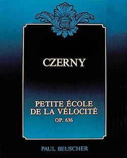 Carl Czerny: Petite Ecole vélocite Op.636