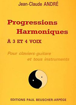 Jean-Claude Andre: Progressions harmoniques à 5 voix