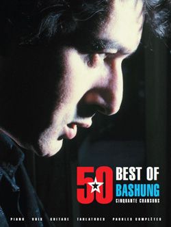 Alain Bashung: Best of 50 Bashung