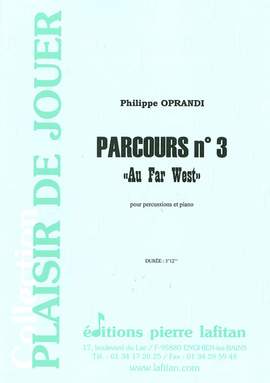 Parcours N° 3 au Far West