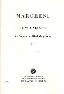 Mathilde Marchesi: 24 Vocalises Opus 3
