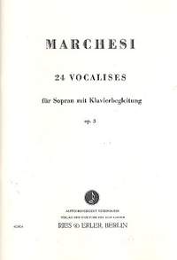 Mathilde Marchesi: 24 Vocalises Opus 3