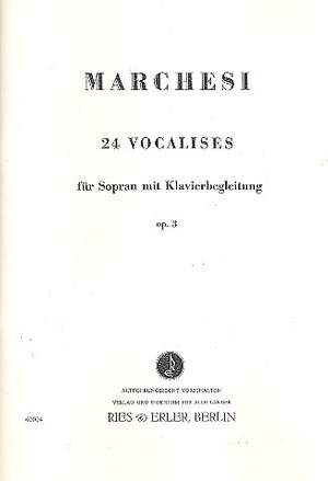 Mathilde Marchesi: 24 Vocalises Opus 3
