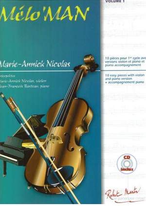 Marie Annick Nicolas: Mélo Man
