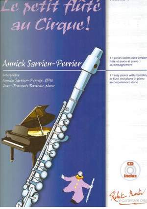 Annick Sarrien Perrier: Le Petit Flûté au Cirque Vol. 4