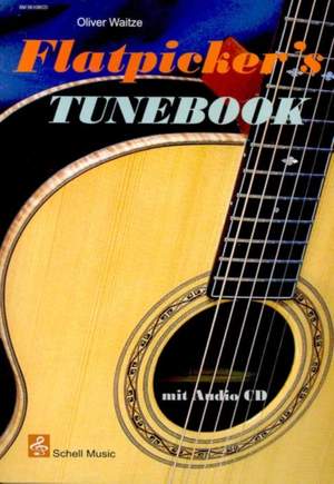 Oliver Waitze: Flatpicker S Tunebook
