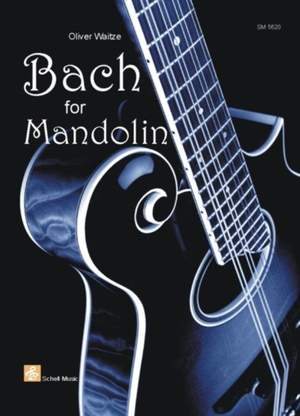 Johann Sebastian Bach: Bach For Mandolin