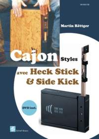 M. Rottger: Cajon Styles Avec Heck Stick & Side Kick