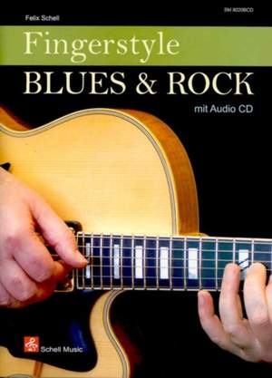 F. Schell: Fingerstyle Blues & Rock