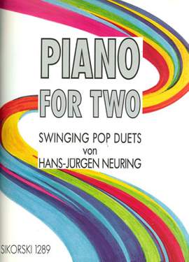 H.J. Neuring: Piano For Two Swinging Pop Duets