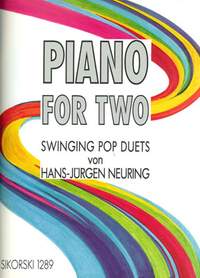 H.J. Neuring: Piano For Two Swinging Pop Duets